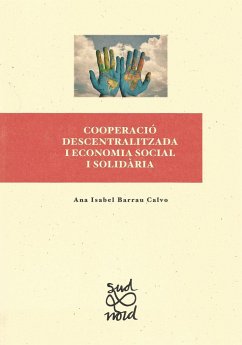 Cooperació descentralitzada i economia social i solidària - Barrau Calvo, Ana Isabel