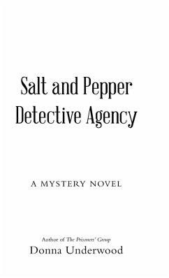 Salt and Pepper Detective Agency - Underwood, Donna