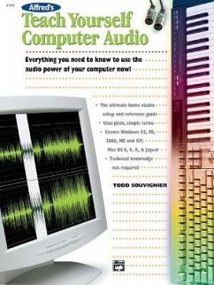 Alfred's Teach Yourself Computer Audio - Souvignier, Todd