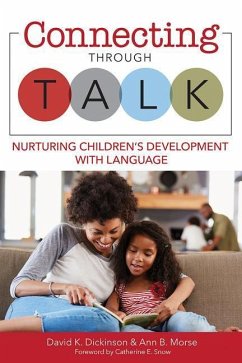 Connecting Through Talk - Dickinson, David K; Morse, Ann B