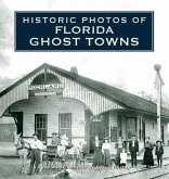 Historic Photos of Florida Ghost Towns Historic Photos of Florida Ghost Towns