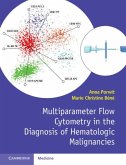 Multiparameter Flow Cytometry in the Diagnosis of Hematologic Malignancies (eBook, PDF)