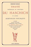 Traité théorique et pratique du Haschich et autres substances psychiques