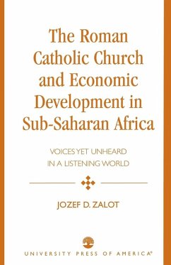 The Roman Catholic Church and Economic Development in Sub-Saharan Africa - Zalot, Jozef D.