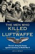 Men Who Killed the Luftwaffe - Bild 1