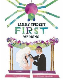 Sammy Spider's First Wedding - Rouss, Sylvia A