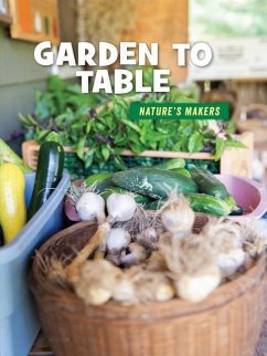 Garden to Table - Knutson, Julie