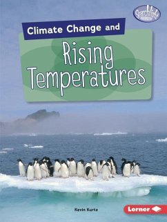 Climate Change and Rising Temperatures - Kurtz, Kevin