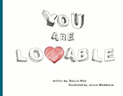 You Are Lovable: Volume 1 - Weir, Rachel