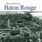 Remembering Baton Rouge