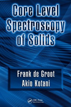 Core Level Spectroscopy of Solids (eBook, PDF) - de Groot, Frank; Kotani, Akio