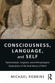 Consciousness, Language, and Self (eBook, PDF)