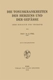Die Tonuskrankheiten des Herzens und der Gefässe (eBook, PDF)