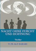 Nacht ohne Furcht und Hoffnung (eBook, ePUB) Nacht ohne Furcht und Hoffnung (eBook, ePUB)