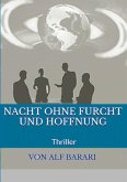 Nacht ohne Furcht und Hoffnung (eBook, ePUB)