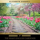 The Shah's English Gardener (MP3-Download)