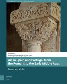 Art in Spain and Portugal from the Romans to the Early Middle Ages (eBook, PDF)