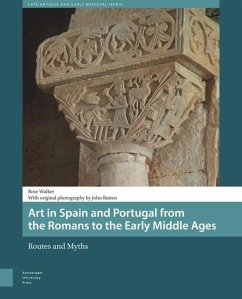 Art in Spain and Portugal from the Romans to the Early Middle Ages (eBook, PDF) - Walker, Rose