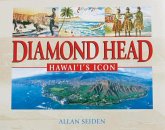 Diamond Head, Hawai'i's Icon