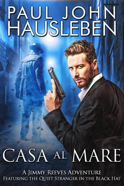 Cover Casa Al Mare (A Jimmy Reeves Adventure) (eBook, ePUB)