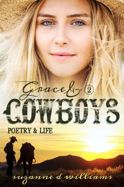 Poetry & Life (Grace & Cowboys, #2) (eBook, ePUB) Poetry & Life (Grace & Cowboys, #2) (eBook, ePUB)