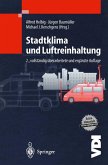 Stadtklima und Luftreinhaltung (eBook, PDF)