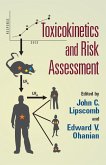 Toxicokinetics and Risk Assessment (eBook, PDF) Toxicokinetics and Risk Assessment (eBook, PDF)