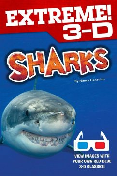 Extreme 3-D: Sharks (eBook, PDF) - Honovich, Nancy