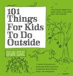 101 Things for Kids to do Outside (eBook, ePUB)