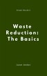 Waste Reduction: The Basics (eBook,... - Bild 1