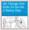 101 Things for Kids to do on a Rainy... - Bild 1