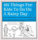 101 Things for Kids to do on a Rainy Day (eBook, ePUB)