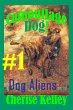 Camouflage Dog 1 - A Dog Aliens Serial... - Bild 1