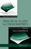 Practical Guide To Chemometrics (eBook, PDF)
