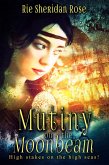Mutiny on the Moonbeam (eBook, ePUB)