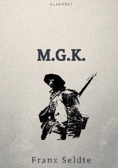 M.G.K. - Seldte, Franz