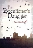 Executioner's Daughter (eBook, PDF) Executioner's Daughter (eBook, PDF)