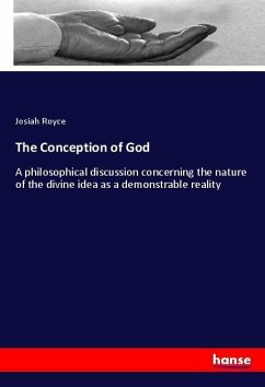 The Conception of God - Royce, Josiah