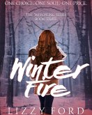 Winter Fire (#3, Witchling Series) (eBook, ePUB)