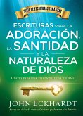 Escrituras para la adoracion, la santidad y la naturaleza de Dios/Scriptures for Worship, Holiness, and the Nature of God (eBook, ePUB)