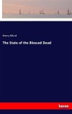 The State of the Blessed Dead