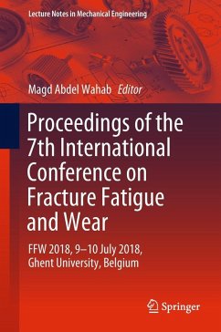 Cover Proceedings of the 7th International Conference on Fracture Fatigue and Wear (eBook, PDF)