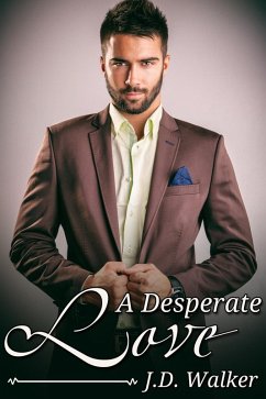 Desperate Love (eBook, ePUB) - Walker, J. D.