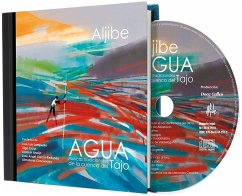 Aljibe : agua : músicas tradicionales de la cuenca del Tajo - Sampedro, José Luis; Lucas, Olga; Araújo, Joaquín