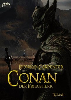 CONAN, DER KRIEGSHERR (eBook, ePUB) - Carpenter, Leonard