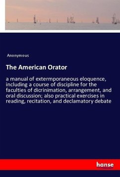 The American Orator - Anonym