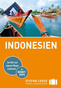 Stefan Loose Reiseführer Indonesien (eBook, ePUB) - Loose, Mischa; Jacobi, Moritz; Wachsmuth, Christian