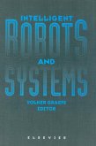 Intelligent Robots and Systems (eBook, PDF)