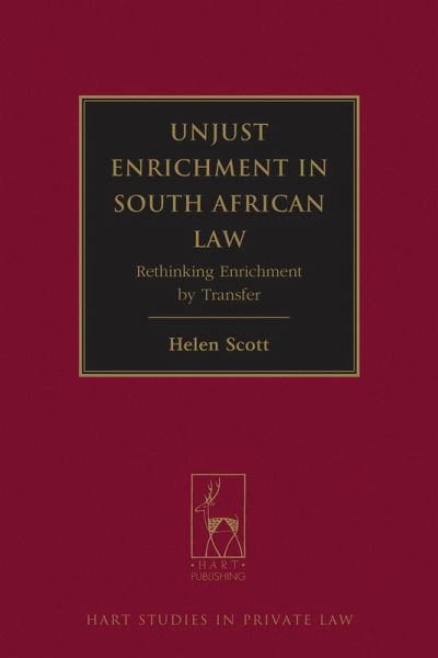 Unjust Enrichment in South African Law (eBook, PDF) Unjust Enrichment in South African Law (eBook, PDF)