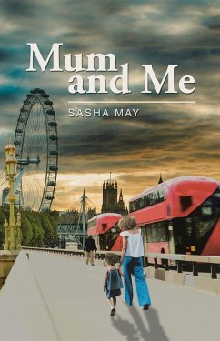 Mum and Me (eBook, ePUB) - May, Sasha